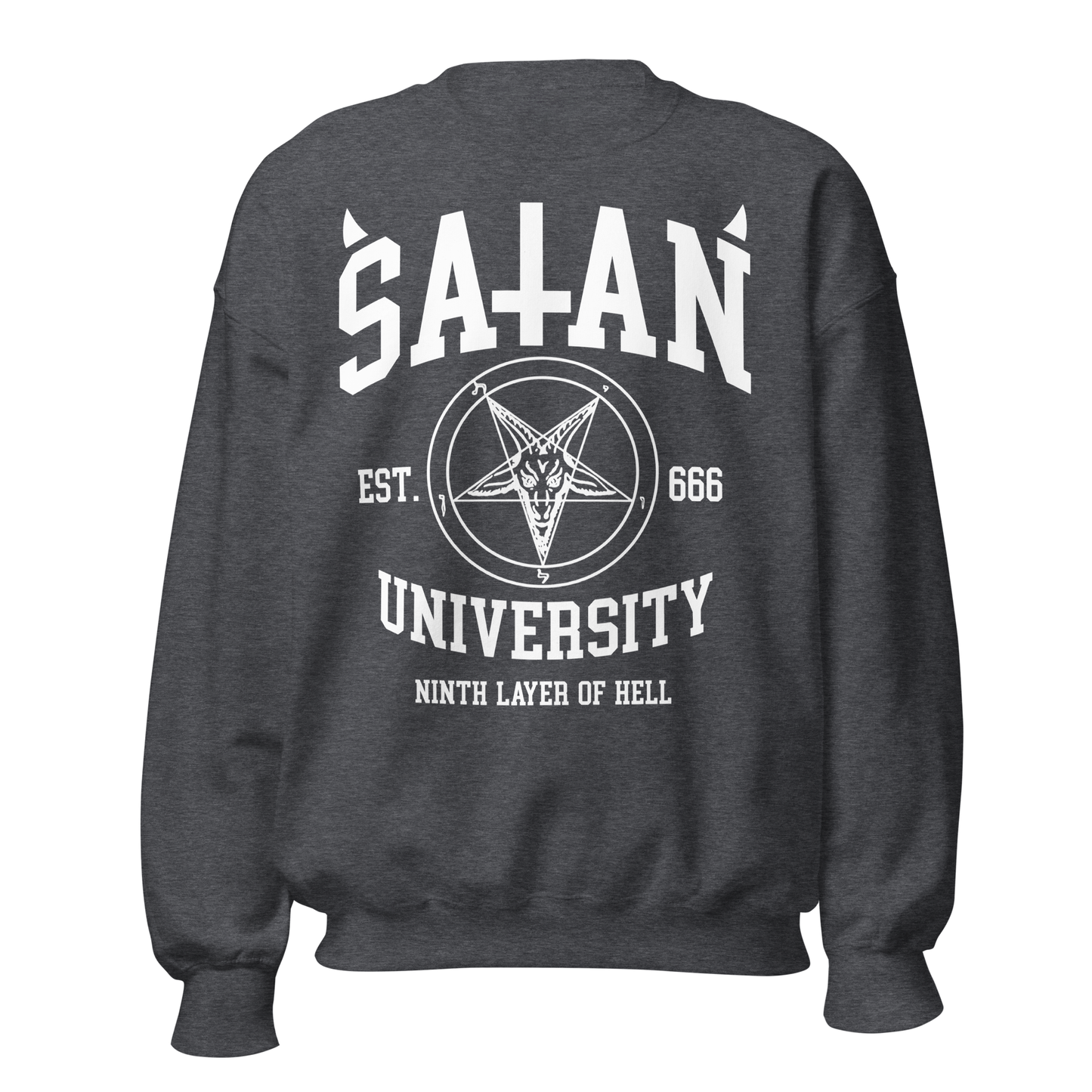 Satan University Sweatshirt